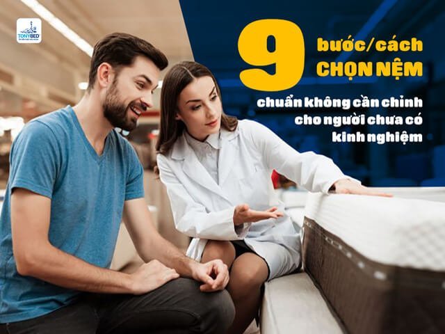 cách chọn nệm phù hợp