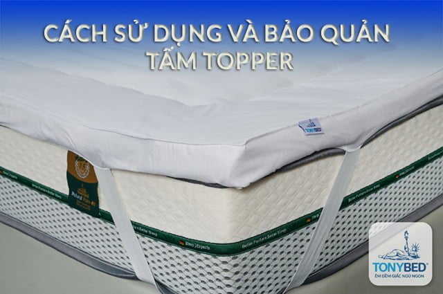 cách sử dụng topper bảo vệ nệm