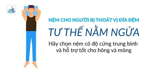 Chọn nệm phù hợp cho người bị thoát vị đĩa đệm có thói quen nằm ngữa
