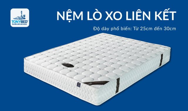 Nệm lò xo liên kết thường có độ dày từ 25 - 30 cm