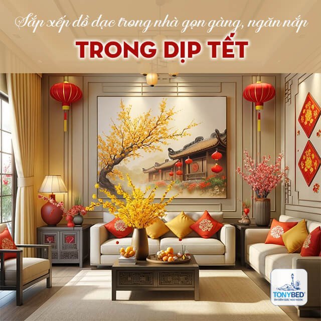Sắp xếp các đồ vật trong nhà gọn gàng ngăn nắp