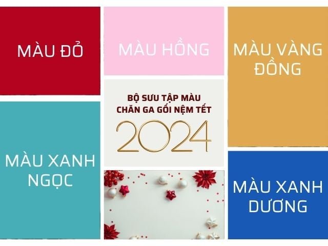 Bộ sưu tập chăn ga gối nệm mùa tết 2024