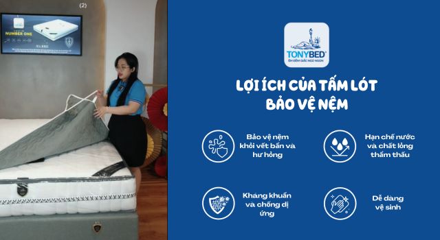 Tấm lót bảo vệ nệm giúp bảo vệ nệm khỏi vết bẩn và hư hỏng