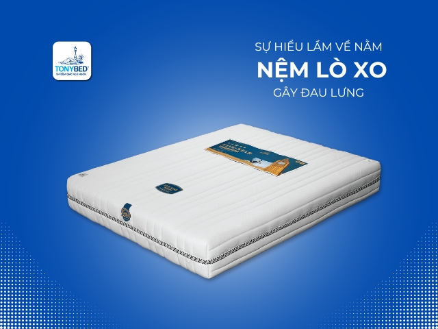 Đau lưng có nên nằm nệm lò xo hay không