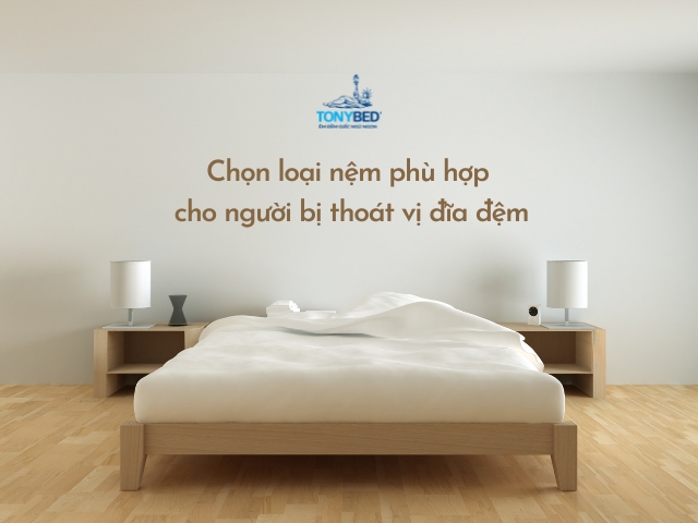 chọn nệm cho người bị thoát vị đĩa đệm